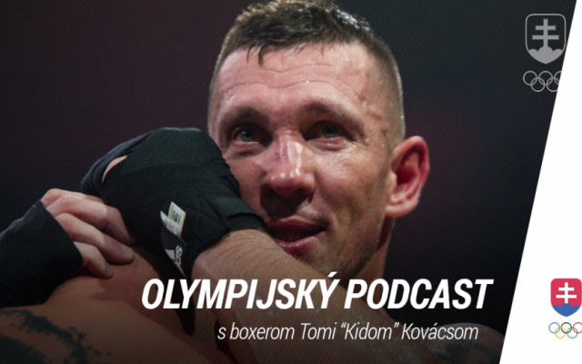 Podcast: "Nič nie je nemožné," tvrdí Tomi "Kid" Kovács, ktorý si splnil veľký sen